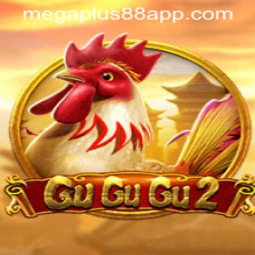 A Deep Dive into the Thrilling World of GuGuGu2 and MEGAPLUS88