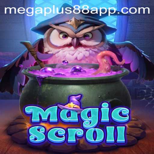 MagicScroll: Dive into the World of Spellbinding Adventures with MEGAPLUS88