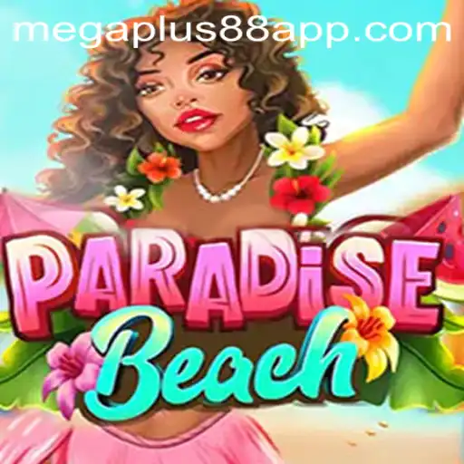 Exploring ParadiseBeach: A Comprehensive Guide to MEGAPLUS88's Latest Game
