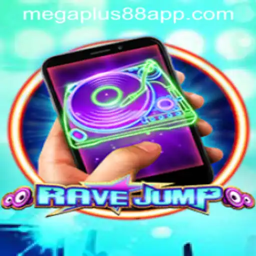 Dive into the Thrilling Universe of RaveJumpmobile and Unleash the Power of MEGAPLUS88