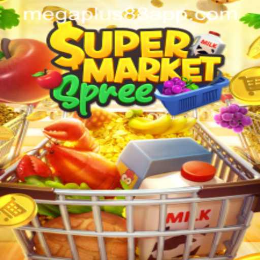 Exploring the Dynamic World of SupermarketSpree and MEGAPLUS88