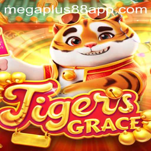 TigersGrace: A Mystical Adventure Awaits with MEGAPLUS88